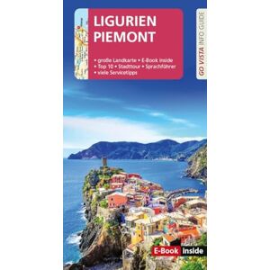 Robin Sommer - GO VISTA: Reiseführer Ligurien und Piemont: mit Genua und Turin - Mit Faltkarte und E-Book inside (Go Vista Info Guide) - Preis vom 14.06.2026 05:24:48 h Robin Sommer - GO VISTA: Reiseführer Ligurien und Piemont: mit Genua und Turin - Mit Faltkarte und E-Book inside (Go Vista Info Guide) - Preis vom 14.06.2026 05:24:48 h