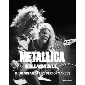 Marc Metallica: Kill 'Em All: Their Greatest Live Performances - Preis vom 16.06.2026 05:30:18 h Marc Metallica: Kill 'Em All: Their Greatest Live Performances - Preis vom 16.06.2026 05:30:18 h