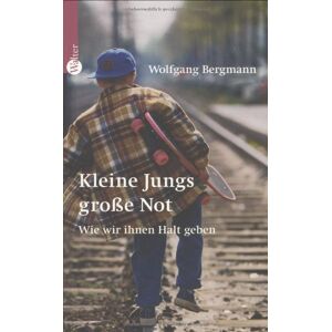 Bergmann Kleine Jungs - große Not. Wie wir ihnen Halt geben - Preis vom 15.06.2026 05:30:30 h Bergmann Kleine Jungs - große Not. Wie wir ihnen Halt geben - Preis vom 15.06.2026 05:30:30 h