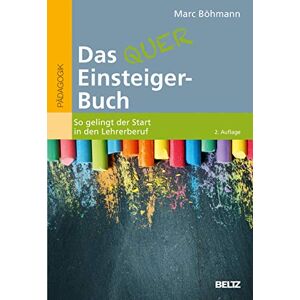 Marc Das Quereinsteiger-Buch: So gelingt der Start in den Lehrerberuf - Preis vom 16.06.2026 05:30:18 h Marc Das Quereinsteiger-Buch: So gelingt der Start in den Lehrerberuf - Preis vom 16.06.2026 05:30:18 h