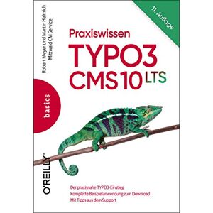 Robert Meyer - Praxiswissen TYPO3 CMS 10 LTS: Der praxisnahe TYPO3-Einstieg, Komplette Beispielanwendung zum Download, Mit Tipps aus dem Support (Basics) - Preis vom 14.06.2026 05:24:48 h Robert Meyer - Praxiswissen TYPO3 CMS 10 LTS: Der praxisnahe TYPO3-Einstieg, Komplette Beispielanwendung zum Download, Mit Tipps aus dem Support (Basics) - Preis vom 14.06.2026 05:24:48 h