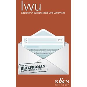 Becker Literatur in Wissenschaft und Unterricht. Thema: Briefroman, LWU XLVIII 1/2 - 2015: Doppelheft (LWU Literatur in Wissenschaft und Unterricht) - Preis vom 10.06.2026 05:35:22 h Becker Literatur in Wissenschaft und Unterricht. Thema: Briefroman, LWU XLVIII 1/2 - 2015: Doppelheft (LWU Literatur in Wissenschaft und Unterricht) - Preis vom 10.06.2026 05:35:22 h