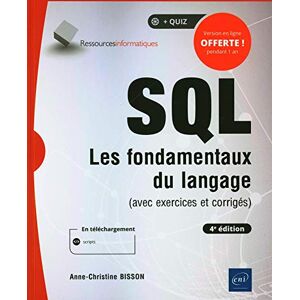 Anne-Christine BISSON - SQL : les fondamentaux du langage (avec exercices et corrigés) - Preis vom 14.06.2026 05:24:48 h Anne-Christine BISSON - SQL : les fondamentaux du langage (avec exercices et corrigés) - Preis vom 14.06.2026 05:24:48 h