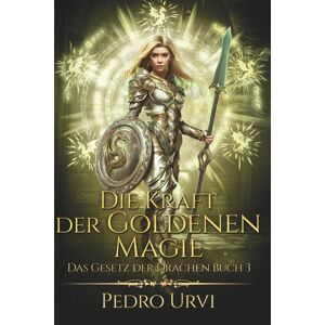 Pedro Urvi - Die Kraft der Goldenen Magie: (Das Gesetz der Drachen, Buch 3) - Preis vom 13.06.2026 05:28:29 h Pedro Urvi - Die Kraft der Goldenen Magie: (Das Gesetz der Drachen, Buch 3) - Preis vom 13.06.2026 05:28:29 h