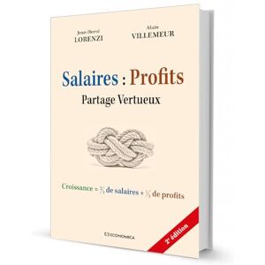 Lorenzi Hervé - Salaires, profits : partage vertueux : croissance = 2/3 de salaires + 1/3 de profits - Preis vom 12.06.2026 05:40:31 h Lorenzi Hervé - Salaires, profits : partage vertueux : croissance = 2/3 de salaires + 1/3 de profits - Preis vom 12.06.2026 05:40:31 h