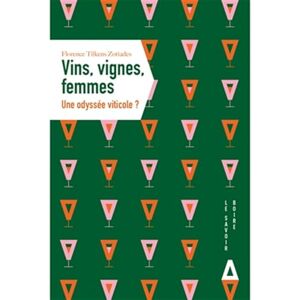Florence Tilkens Zotiades - Vin, vignes, femmes : une odyssée viticole ? - Preis vom 14.06.2026 05:24:48 h Florence Tilkens Zotiades - Vin, vignes, femmes : une odyssée viticole ? - Preis vom 14.06.2026 05:24:48 h