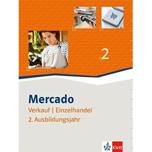 Mercado Verkauf/Einzelhandel 2: Schülerbuch 2. Ausbildungsjahr - Preis vom 15.06.2026 05:30:30 h Mercado Verkauf/Einzelhandel 2: Schülerbuch 2. Ausbildungsjahr - Preis vom 15.06.2026 05:30:30 h