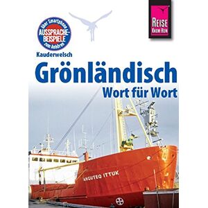 Kölbl, Richard H - Reise Know-How Sprachführer Grönländisch - Wort für Wort: Kauderwelsch-Band 204 - Preis vom 11.06.2026 05:43:19 h Kölbl, Richard H - Reise Know-How Sprachführer Grönländisch - Wort für Wort: Kauderwelsch-Band 204 - Preis vom 11.06.2026 05:43:19 h