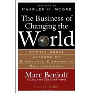 Marc The Business of Changing the World: Twenty Great Leaders on Strategic Corporate Philanthropy - Preis vom 16.06.2026 05:30:18 h Marc The Business of Changing the World: Twenty Great Leaders on Strategic Corporate Philanthropy - Preis vom 16.06.2026 05:30:18 h