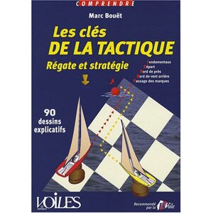 Marc Les clés de la tactique : régate et stratégie : en 90 dessins explicatifs - Preis vom 16.06.2026 05:30:18 h Marc Les clés de la tactique : régate et stratégie : en 90 dessins explicatifs - Preis vom 16.06.2026 05:30:18 h