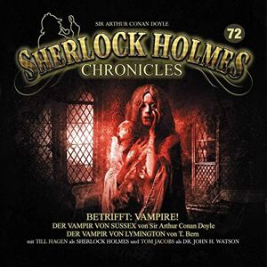 Sherlock Holmes Chronicles - Der Vampir Von Lymington Folge 72 - Preis vom 15.06.2026 05:30:30 h Sherlock Holmes Chronicles - Der Vampir Von Lymington Folge 72 - Preis vom 15.06.2026 05:30:30 h