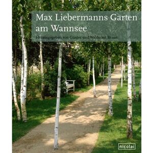 Braun Max Liebermanns Garten am Wannsee - Preis vom 16.06.2026 05:30:18 h Braun Max Liebermanns Garten am Wannsee - Preis vom 16.06.2026 05:30:18 h