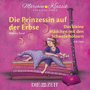 Andersen, Hans Christian - Märchen-Klassik für kleine Hörer: Die Prinzessin auf der Erbse & Das kleine Mädchen mit den Schwefelhölzern (Märchen-Klassik für kleine Hörer Die ZEIT-Edition, Band 5) - Preis vom 16.06.2026 05:30:18 h Andersen, Hans Christian - Märchen-Klassik für kleine Hörer: Die Prinzessin auf der Erbse & Das kleine Mädchen mit den Schwefelhölzern (Märchen-Klassik für kleine Hörer Die ZEIT-Edition, Band 5) - Preis vom 16.06.2026 05:30:18 h