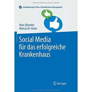 Marc Social Media für das erfolgreiche Krankenhaus (Erfolgskonzepte Praxis- & Krankenhaus-Management) - Preis vom 16.06.2026 05:30:18 h Marc Social Media für das erfolgreiche Krankenhaus (Erfolgskonzepte Praxis- & Krankenhaus-Management) - Preis vom 16.06.2026 05:30:18 h