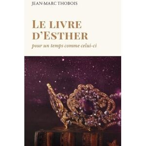 Marc Le livre d'Esther : pour un temps comme celui-ci - Preis vom 16.06.2026 05:30:18 h Marc Le livre d'Esther : pour un temps comme celui-ci - Preis vom 16.06.2026 05:30:18 h