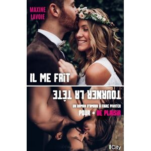 Maxine Lavoie - Il me fait tourner la tête : un roman d'amour à faire pivoter pour + de plaisir - Preis vom 16.06.2026 05:30:18 h Maxine Lavoie - Il me fait tourner la tête : un roman d'amour à faire pivoter pour + de plaisir - Preis vom 16.06.2026 05:30:18 h