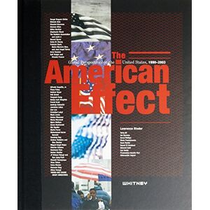 ART The American Effect: Global Perspectives on the United States, 1990-2003 - Preis vom 07.06.2026 05:33:53 h ART The American Effect: Global Perspectives on the United States, 1990-2003 - Preis vom 07.06.2026 05:33:53 h