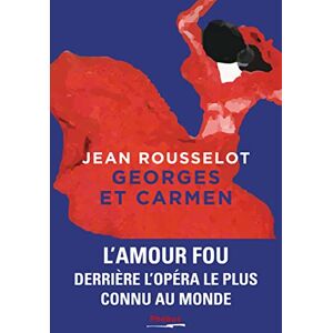 Jean Rousselot - Georges et Carmen - Preis vom 16.06.2026 05:30:18 h Jean Rousselot - Georges et Carmen - Preis vom 16.06.2026 05:30:18 h