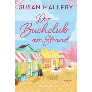 Susan Mallery - Der Buchclub am Strand - Preis vom 13.06.2026 05:28:29 h Susan Mallery - Der Buchclub am Strand - Preis vom 13.06.2026 05:28:29 h