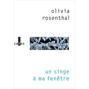 Olivia Rosenthal - Un singe à ma fenêtre - Preis vom 15.06.2026 05:30:30 h Olivia Rosenthal - Un singe à ma fenêtre - Preis vom 15.06.2026 05:30:30 h