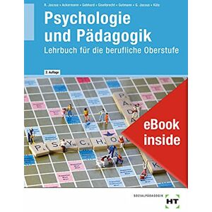 Andreas Dr. Ackermann - eBook inside: Buch und eBook Psychologie und Pädagogik: Lehrbuch für die berufliche Oberstufe - Preis vom 15.06.2026 05:30:30 h Andreas Dr. Ackermann - eBook inside: Buch und eBook Psychologie und Pädagogik: Lehrbuch für die berufliche Oberstufe - Preis vom 15.06.2026 05:30:30 h