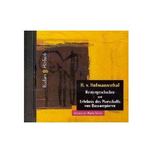 Hofmannsthal, Hugo Von - Reitergeschichte und Erlebnis des Marschalls von Bassompierre - Preis vom 15.06.2026 05:30:30 h Hofmannsthal, Hugo Von - Reitergeschichte und Erlebnis des Marschalls von Bassompierre - Preis vom 15.06.2026 05:30:30 h