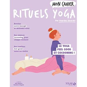 Charline Girardel - Mon cahier mes rituels yoga : le yoga feel good et cocooning ! - Preis vom 14.06.2026 05:24:48 h Charline Girardel - Mon cahier mes rituels yoga : le yoga feel good et cocooning ! - Preis vom 14.06.2026 05:24:48 h