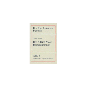 Gerhard Von Rad - Das Alte Testament Deutsch (ATD), Tlbd.8, Das fünfte Buch Mose (Deuteronomium) - Preis vom 16.06.2026 05:30:18 h Gerhard Von Rad - Das Alte Testament Deutsch (ATD), Tlbd.8, Das fünfte Buch Mose (Deuteronomium) - Preis vom 16.06.2026 05:30:18 h