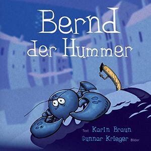 Braun Bernd der Hummer - Preis vom 13.06.2026 05:28:29 h Braun Bernd der Hummer - Preis vom 13.06.2026 05:28:29 h