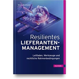 Marc Resilientes Lieferantenmanagement: Leitfaden, Werkzeuge und rechtliche Rahmenbedingungen - Preis vom 16.06.2026 05:30:18 h Marc Resilientes Lieferantenmanagement: Leitfaden, Werkzeuge und rechtliche Rahmenbedingungen - Preis vom 16.06.2026 05:30:18 h
