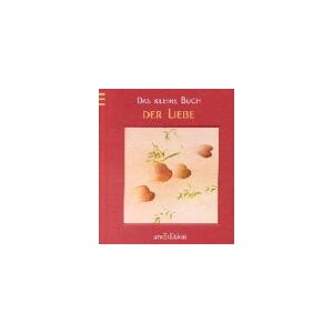 Grete Wassertheurer - Das kleine Buch der Liebe - Preis vom 14.06.2026 05:24:48 h Grete Wassertheurer - Das kleine Buch der Liebe - Preis vom 14.06.2026 05:24:48 h