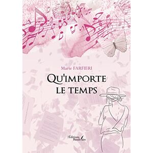 Marie Farfieri - Qu'importe le temps - Preis vom 16.06.2026 05:30:18 h Marie Farfieri - Qu'importe le temps - Preis vom 16.06.2026 05:30:18 h