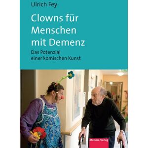 Ulrich Fey - Clowns für Menschen mit Demenz. Das Potenzial einer komischen Kunst (4. Auflage) - Preis vom 16.06.2026 05:30:18 h Ulrich Fey - Clowns für Menschen mit Demenz. Das Potenzial einer komischen Kunst (4. Auflage) - Preis vom 16.06.2026 05:30:18 h