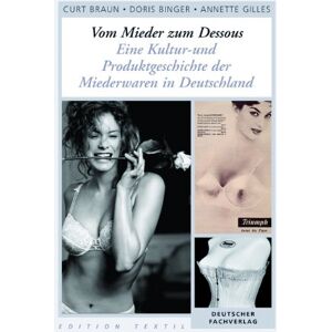 Braun Vom Mieder zum Dessous - eine Kultur- und Produktgeschichte der Miederwaren in Deutschland - Preis vom 15.06.2026 05:30:30 h Braun Vom Mieder zum Dessous - eine Kultur- und Produktgeschichte der Miederwaren in Deutschland - Preis vom 15.06.2026 05:30:30 h