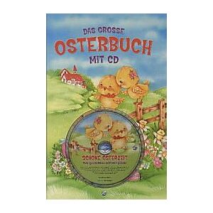 Martina Reichert-Golde - Das große Osterbuch, m. Audio-CD - Preis vom 15.06.2026 05:30:30 h Martina Reichert-Golde - Das große Osterbuch, m. Audio-CD - Preis vom 15.06.2026 05:30:30 h