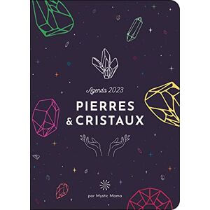 Mystic Mama - Pierres & cristaux : agenda 2023 - Preis vom 15.06.2026 05:30:30 h Mystic Mama - Pierres & cristaux : agenda 2023 - Preis vom 15.06.2026 05:30:30 h