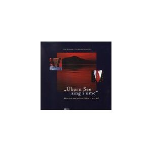 Karl Altmann - Übarn See sing i ume: Kärnten und seine Chöre (inkl. Audio-CD) - Preis vom 15.06.2026 05:30:30 h Karl Altmann - Übarn See sing i ume: Kärnten und seine Chöre (inkl. Audio-CD) - Preis vom 15.06.2026 05:30:30 h