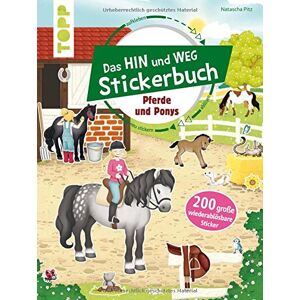 frechverlag - Das Hin-und-weg-Stickerbuch. Pferde und Ponys: Mit 200 großen wiederablösbaren Stickern - Preis vom 14.06.2026 05:24:48 h frechverlag - Das Hin-und-weg-Stickerbuch. Pferde und Ponys: Mit 200 großen wiederablösbaren Stickern - Preis vom 14.06.2026 05:24:48 h