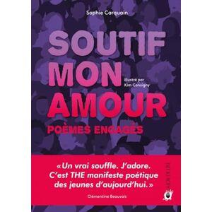 Sophie Carquain - Soutif, mon amour : poèmes engagés - Preis vom 16.06.2026 05:30:18 h Sophie Carquain - Soutif, mon amour : poèmes engagés - Preis vom 16.06.2026 05:30:18 h