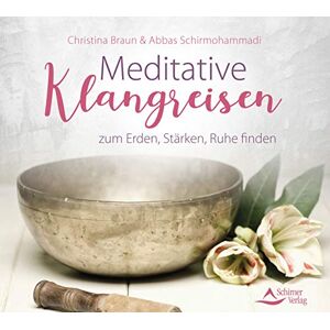 Braun Meditative Klangreisen zum Erden, Stärken, Ruhe finden - Preis vom 14.06.2026 05:24:48 h Braun Meditative Klangreisen zum Erden, Stärken, Ruhe finden - Preis vom 14.06.2026 05:24:48 h