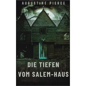 Die Tiefen vom Salem-Haus: Dunkles Reich Buch 6 - Preis vom 15.06.2026 05:30:30 h Die Tiefen vom Salem-Haus: Dunkles Reich Buch 6 - Preis vom 15.06.2026 05:30:30 h
