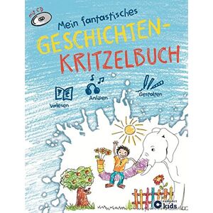 Anja Imke - Mein fantastisches Geschichten-Kritzelbuch: Vorlesen - Anhören - Gestalten. Mit Audio-CD - Preis vom 15.06.2026 05:30:30 h Anja Imke - Mein fantastisches Geschichten-Kritzelbuch: Vorlesen - Anhören - Gestalten. Mit Audio-CD - Preis vom 15.06.2026 05:30:30 h