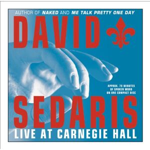 David Sedaris - David Sedaris: Live at Carnegie Hall - Preis vom 15.06.2026 05:30:30 h David Sedaris - David Sedaris: Live at Carnegie Hall - Preis vom 15.06.2026 05:30:30 h