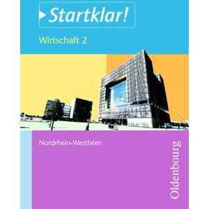 Mette, Prof. Dr. Dieter - Startklar! (Oldenbourg) - Nordrhein-Westfalen: Wirtschaft - Band 2: Wirtschaften in Unternehmen. Schülerbuch - Preis vom 11.06.2026 05:43:19 h Mette, Prof. Dr. Dieter - Startklar! (Oldenbourg) - Nordrhein-Westfalen: Wirtschaft - Band 2: Wirtschaften in Unternehmen. Schülerbuch - Preis vom 11.06.2026 05:43:19 h
