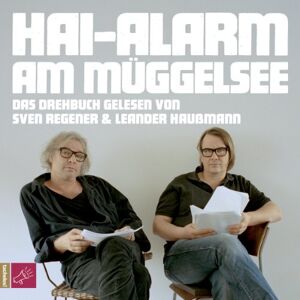Sven Regener - Hai-Alarm am Müggelsee - Preis vom 16.06.2026 05:30:18 h Sven Regener - Hai-Alarm am Müggelsee - Preis vom 16.06.2026 05:30:18 h