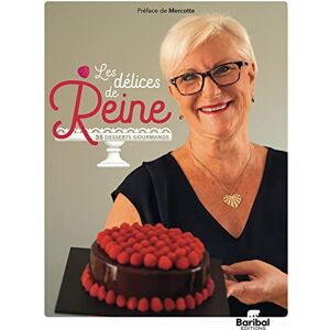 Reine - Les délices de Reine : 35 desserts gourmands - Preis vom 14.06.2026 05:24:48 h Reine - Les délices de Reine : 35 desserts gourmands - Preis vom 14.06.2026 05:24:48 h