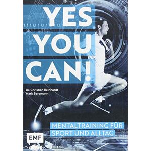 Bergmann Yes you can! Mentaltraining für Sport und Alltag - Preis vom 15.06.2026 05:30:30 h Bergmann Yes you can! Mentaltraining für Sport und Alltag - Preis vom 15.06.2026 05:30:30 h