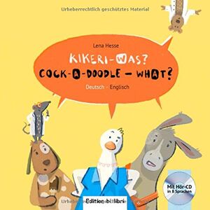 Lena Hesse - Kikeri – was?: Kinderbuch Deutsch-Englisch mit Audio-CD in acht Sprachen - Preis vom 15.06.2026 05:30:30 h Lena Hesse - Kikeri – was?: Kinderbuch Deutsch-Englisch mit Audio-CD in acht Sprachen - Preis vom 15.06.2026 05:30:30 h