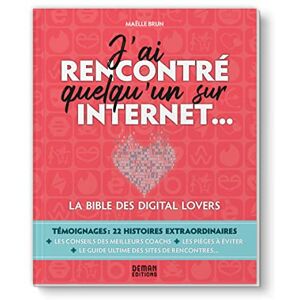 Maëlle Brun - J'ai rencontré quelqu'un sur Internet... : la bible des digital lovers - Preis vom 14.06.2026 05:24:48 h Maëlle Brun - J'ai rencontré quelqu'un sur Internet... : la bible des digital lovers - Preis vom 14.06.2026 05:24:48 h