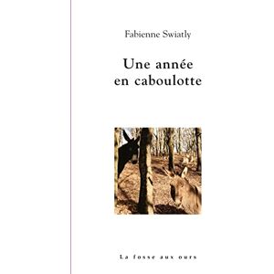 Fabienne Swiatly - L'année de la caboulotte - Preis vom 16.06.2026 05:30:18 h Fabienne Swiatly - L'année de la caboulotte - Preis vom 16.06.2026 05:30:18 h